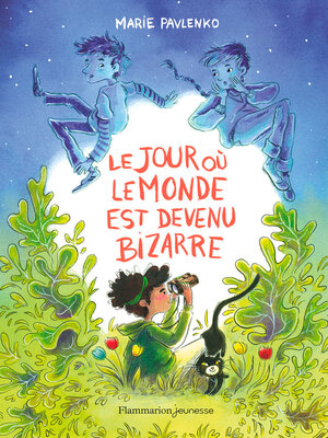 cover image of Le jour où le monde est devenu bizarre
